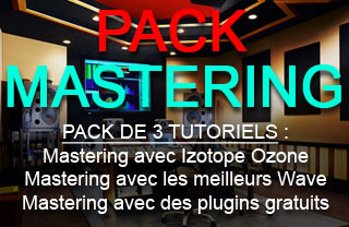Pack Mastering — 3 tutos pour masteriser vous-même
