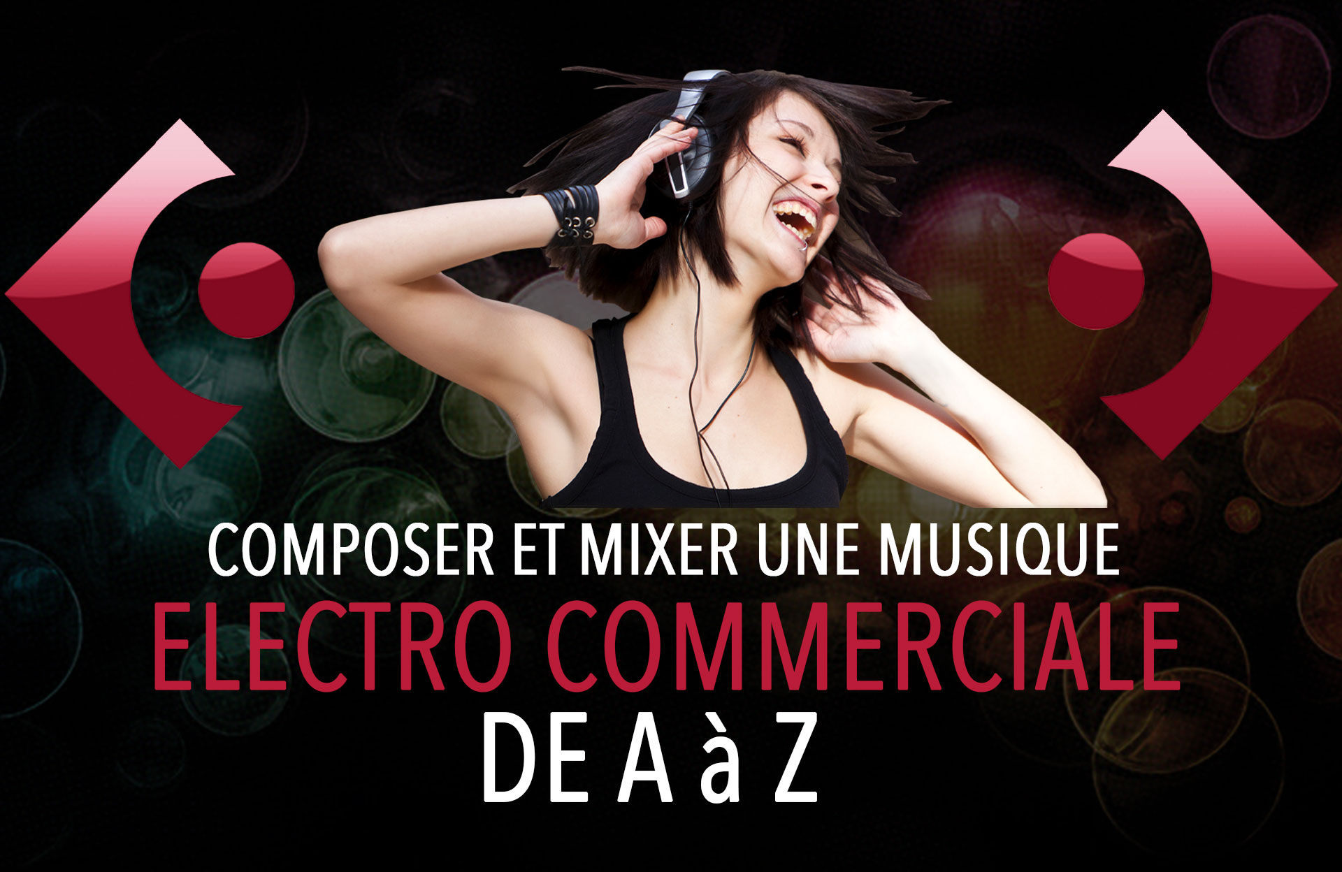 Electro — créez une musique qui fait danser de A à Z