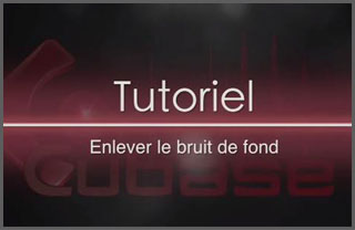 Bruit de fond — supprimez-le proprement en quelques clics