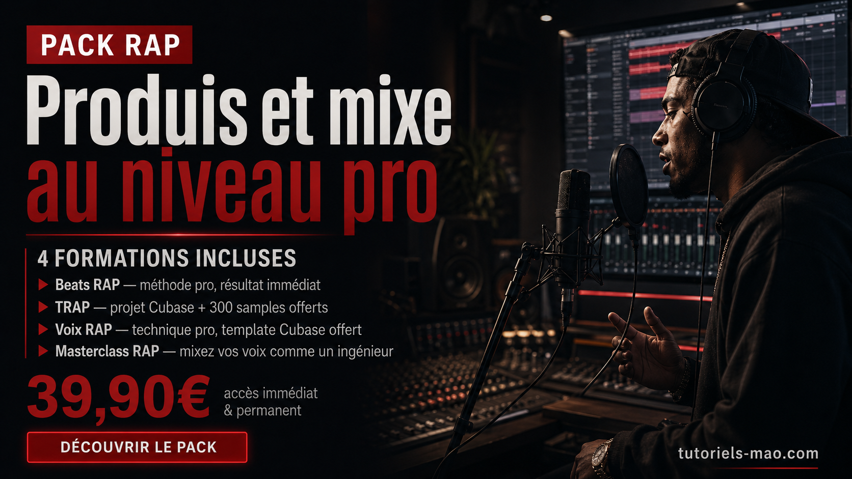 Pack RAP – produis et mixe au niveau pro